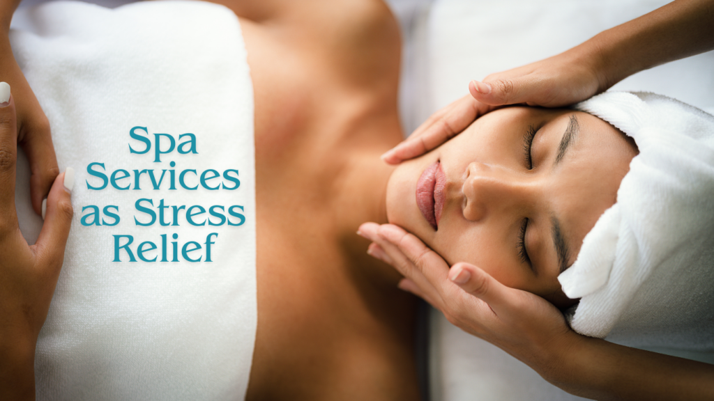 Understanding the Sympathetic Nervous System and the Role of Spa Services